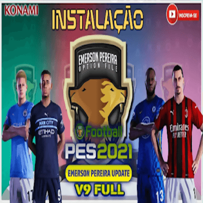 Option File V9 Temporada 2021/2022 PS5/PS4 – PES 2021 por Emerson Pereira